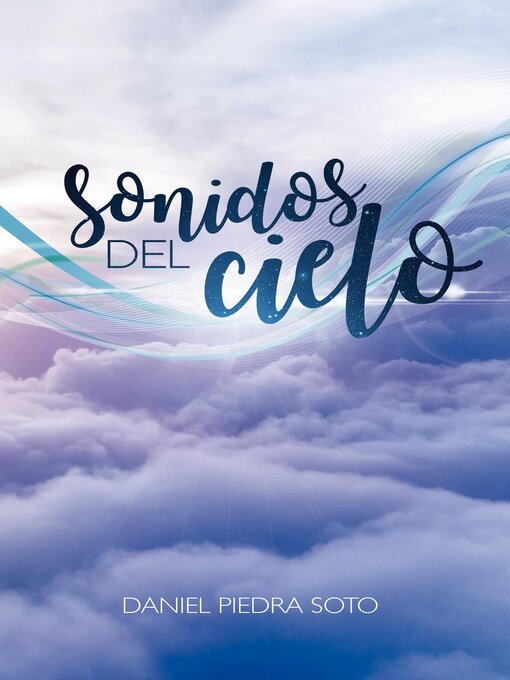 Title details for Sonidos Del Cielo by daniel Piedra soto - Wait list